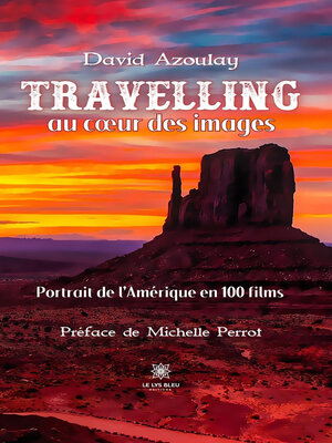 cover image of Travelling au cœur des images
